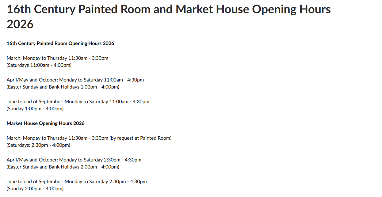 16th Century Painted Room and Market House Opening Hours 2026 